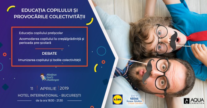 Modern Dad’s Challenges: ”Educația copilului și provocările colectivității”