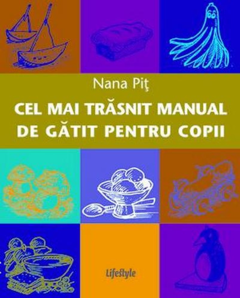 Cel mai trasnit manual de gatit pentru copii