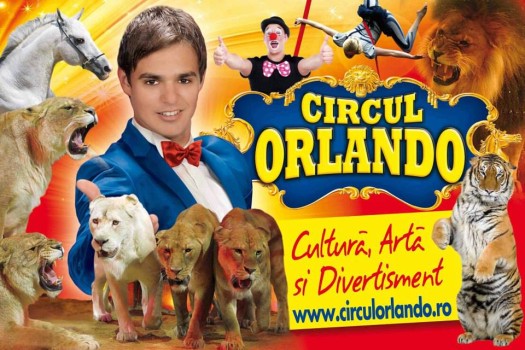 Circul Orlando – un nou spectacol in Bucuresti